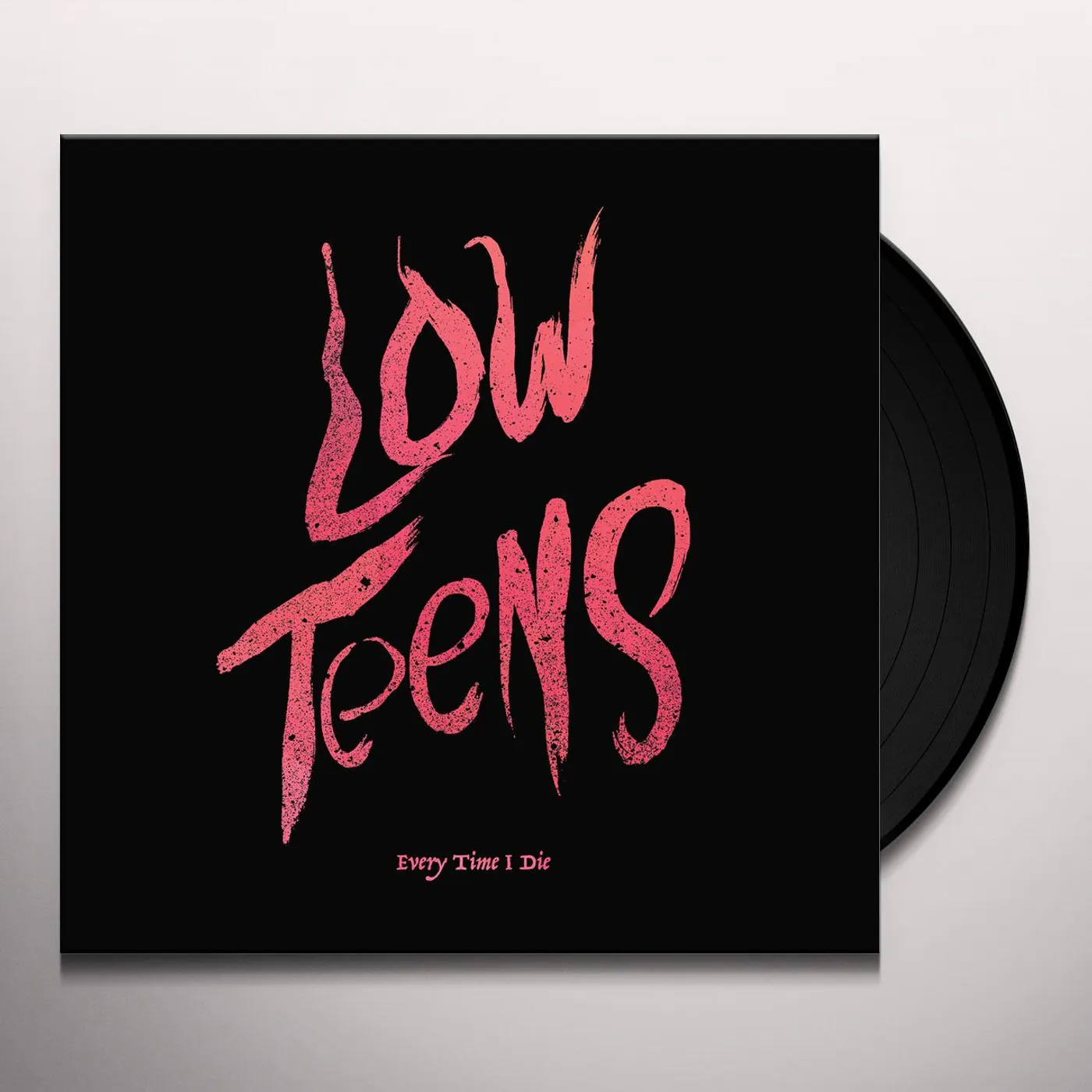 Every Time I Die Low Teens Vinyl Record