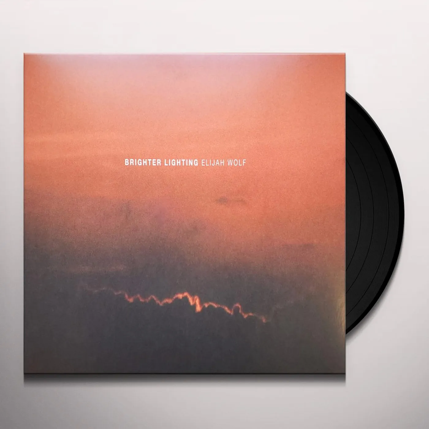 Elijah Wolf Brighter Lighting Vinyl Record