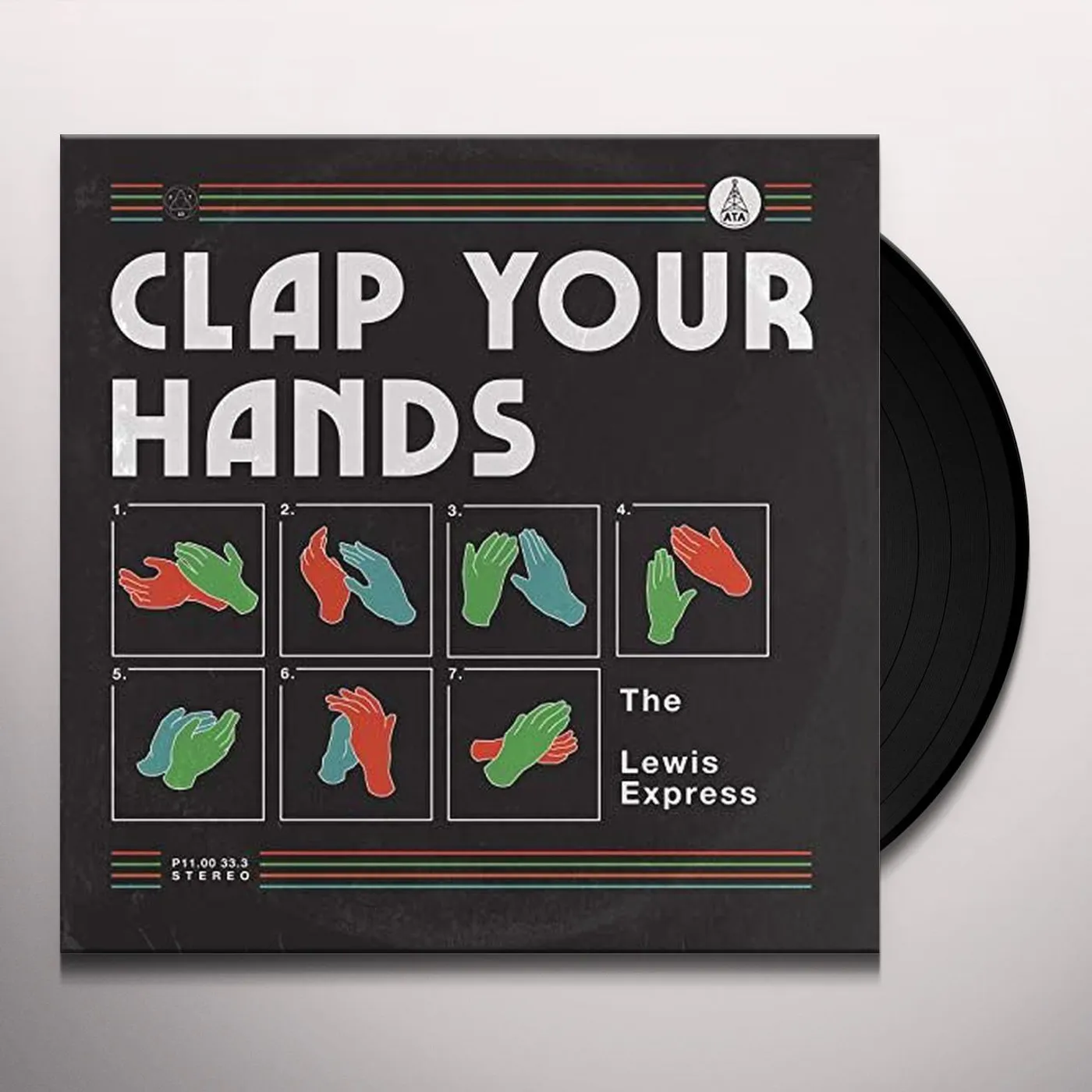 The Lewis Express CLAP YOUR HANDS (45 VERSION) / STOMP YOUR FEET Vinyl Record