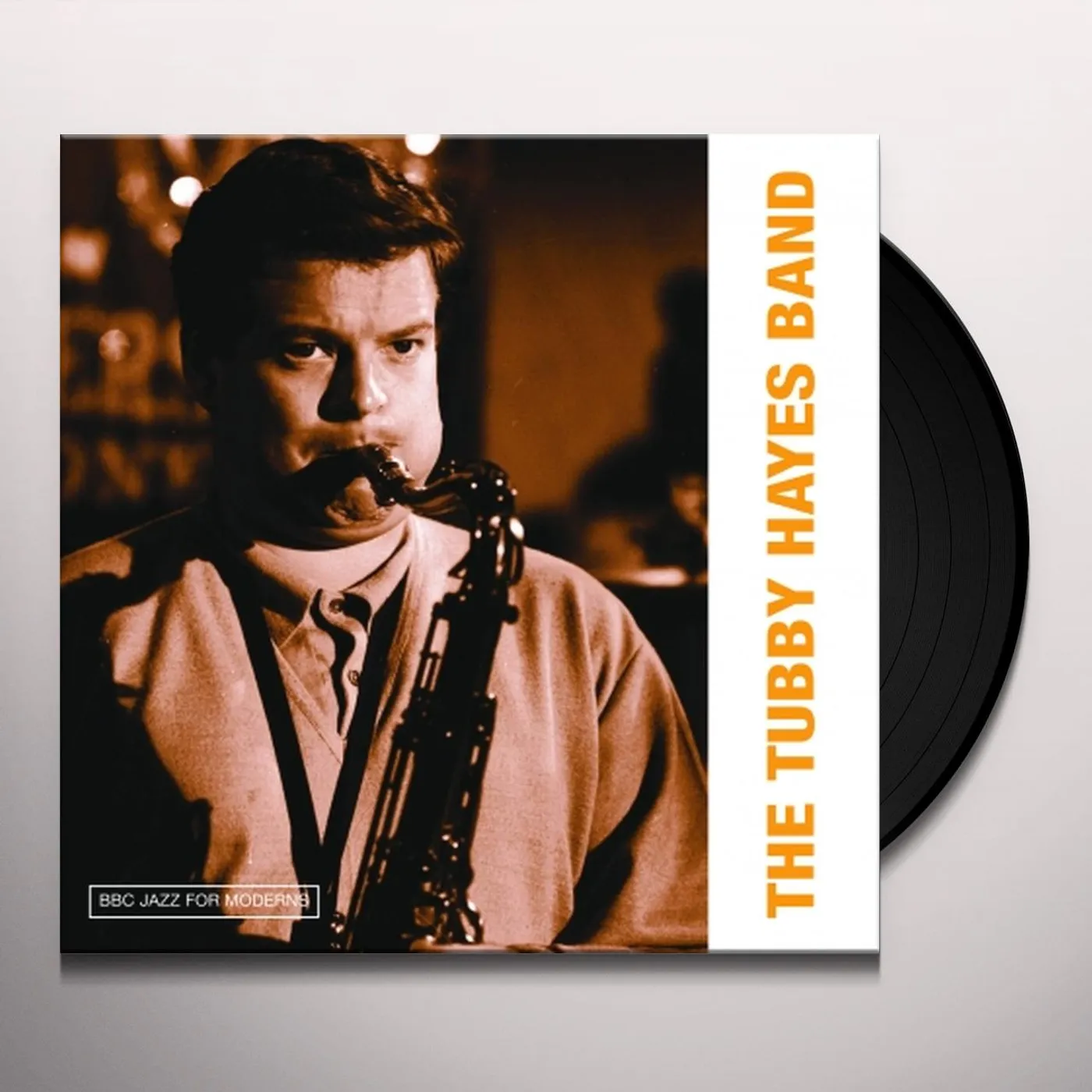 BBC JAZZ FOR MODERNS: THE TUBBY HAYES BAND Vinyl Record