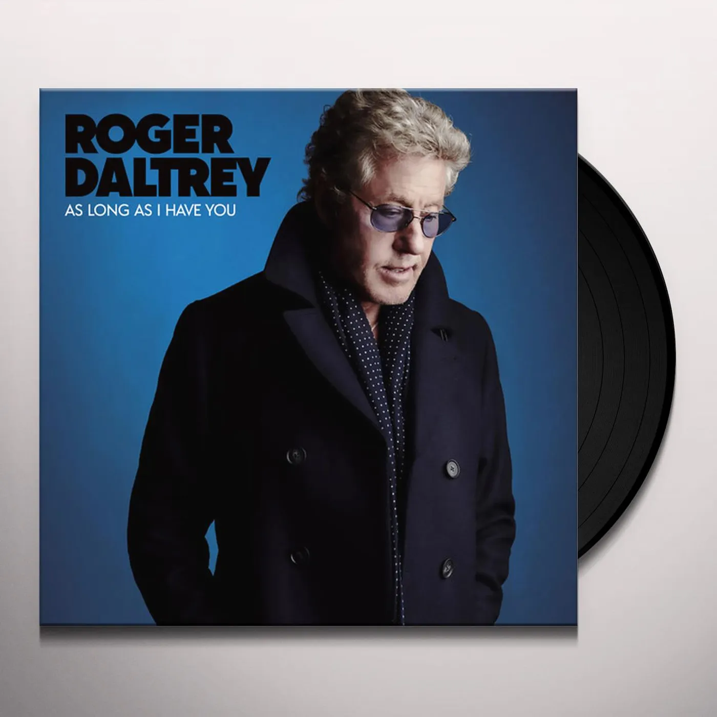 Roger Daltrey As Long As I Have You Vinyl Record