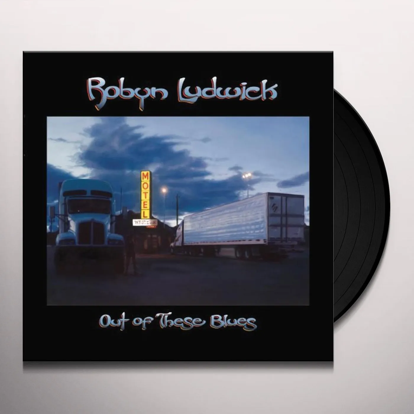 Robyn Ludwick Out of These Blues Vinyl Record
