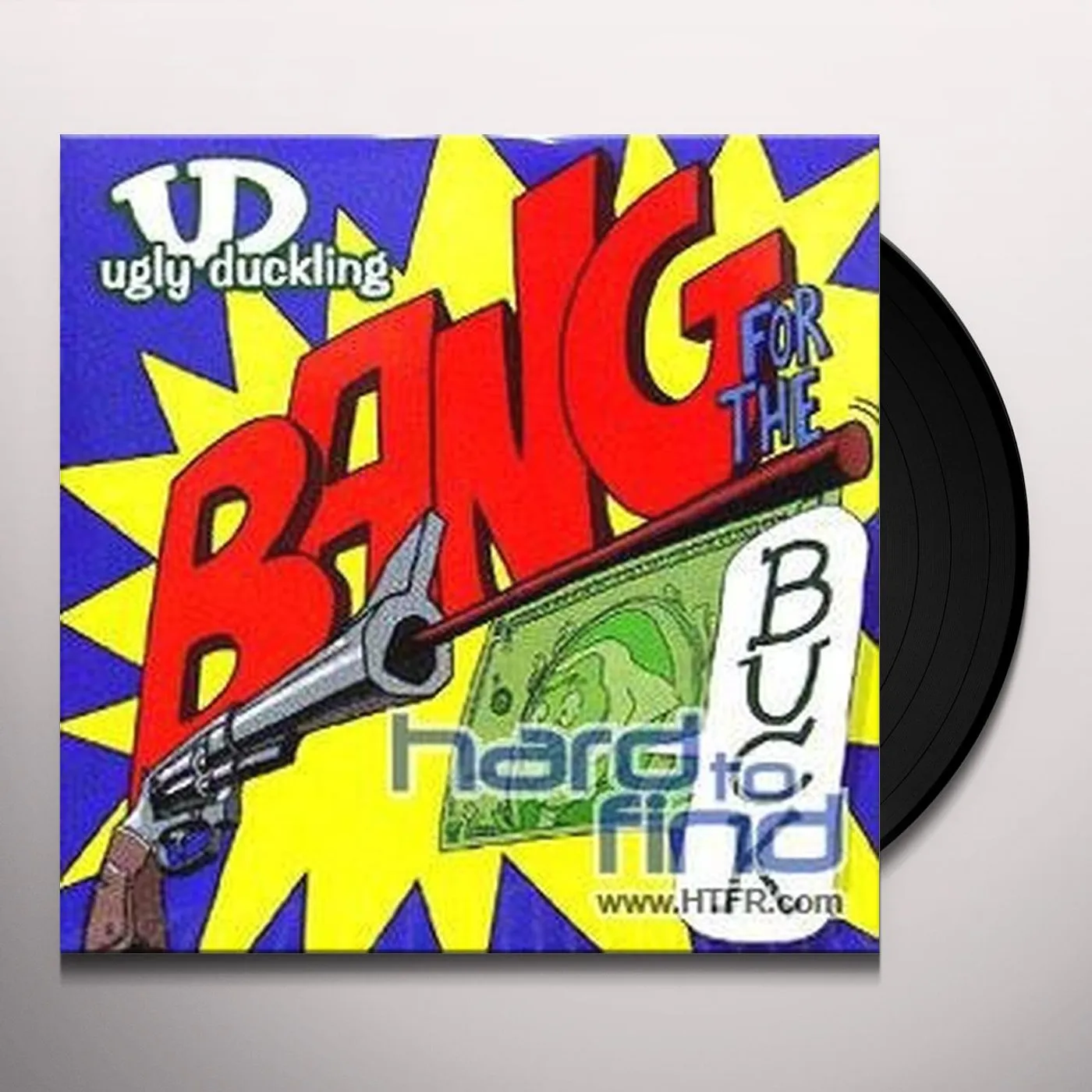 Ugly Duckling Bang For The Buck Vinyl Record
