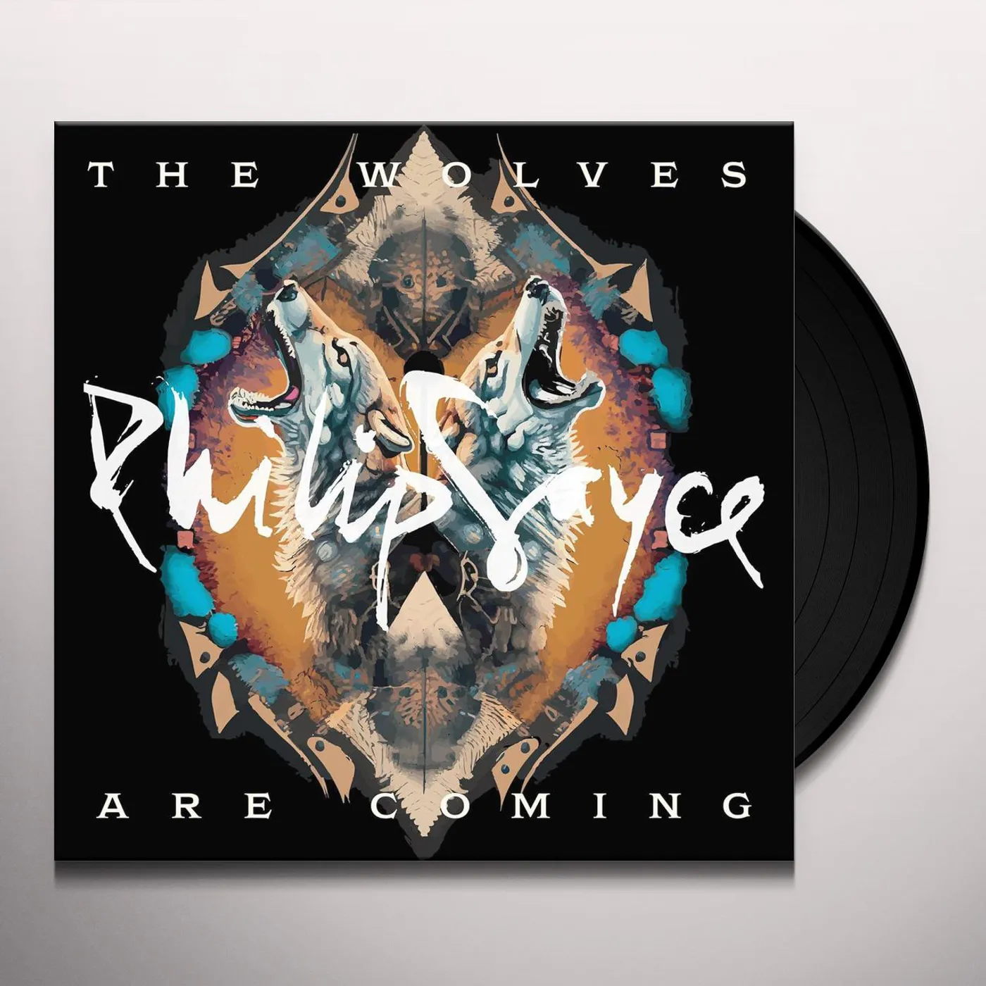 Philip Sayce WOLVES ARE COMING Vinyl Record
