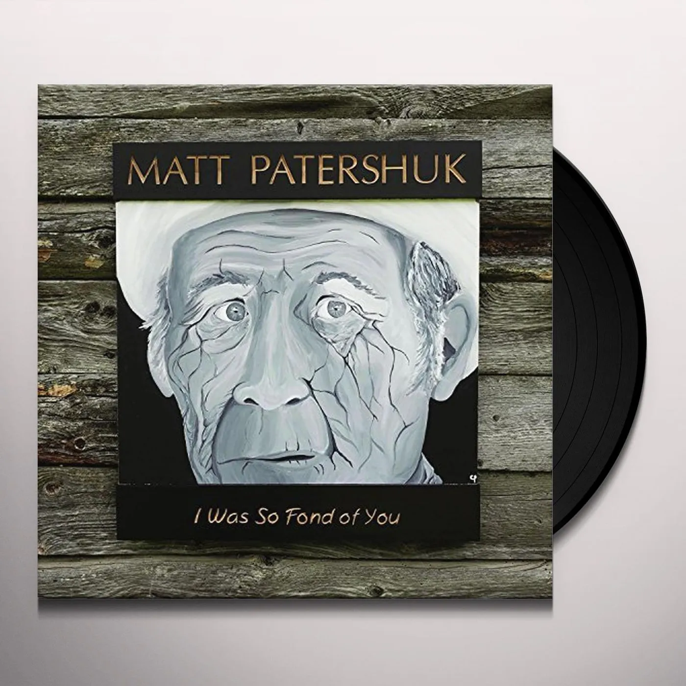 Matt Patershuk WAS SO FOND OF YOU Vinyl Record