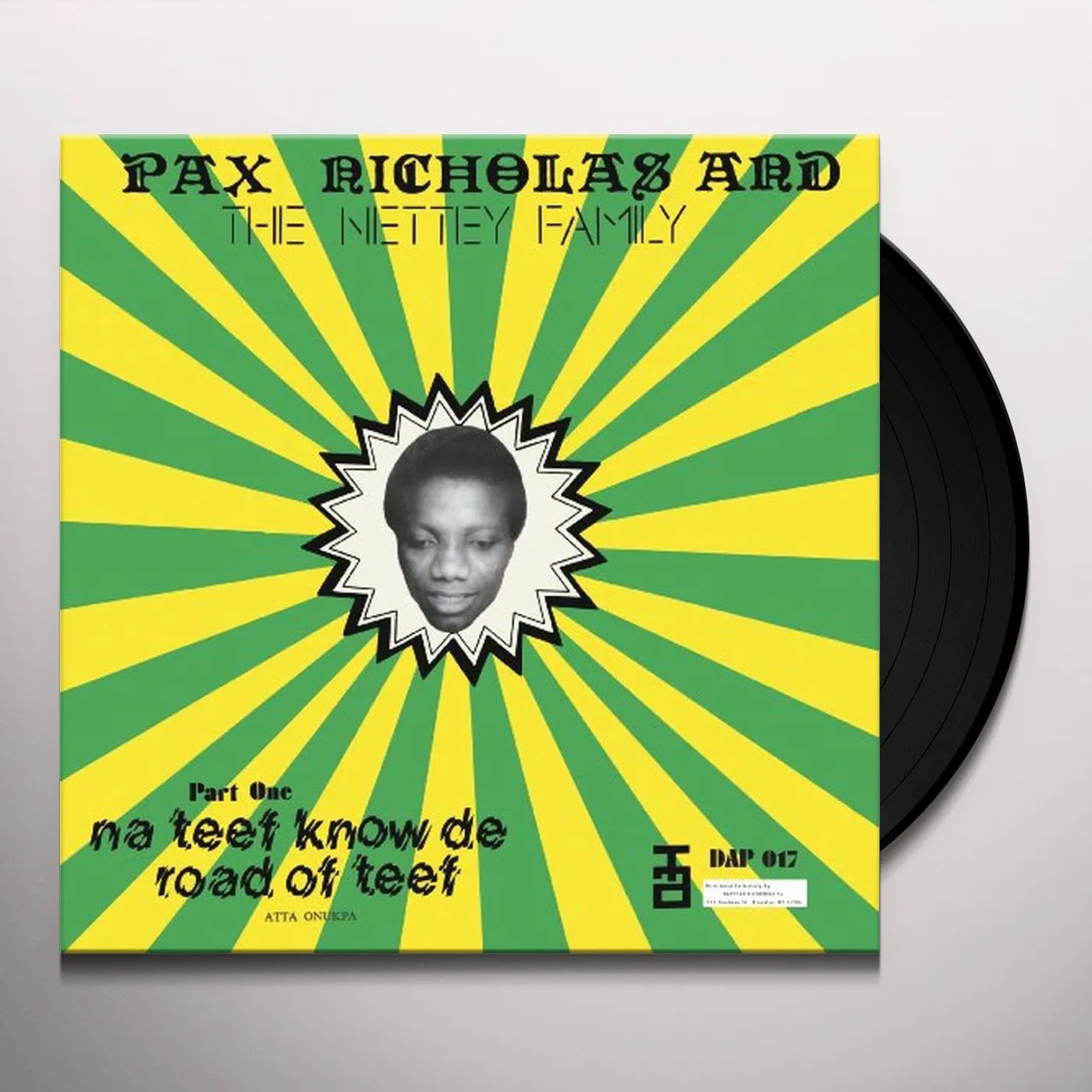 Pax / Netty Family Nicholas NA TEEF KNOW DA ROAD OF TEEF Vinyl Record