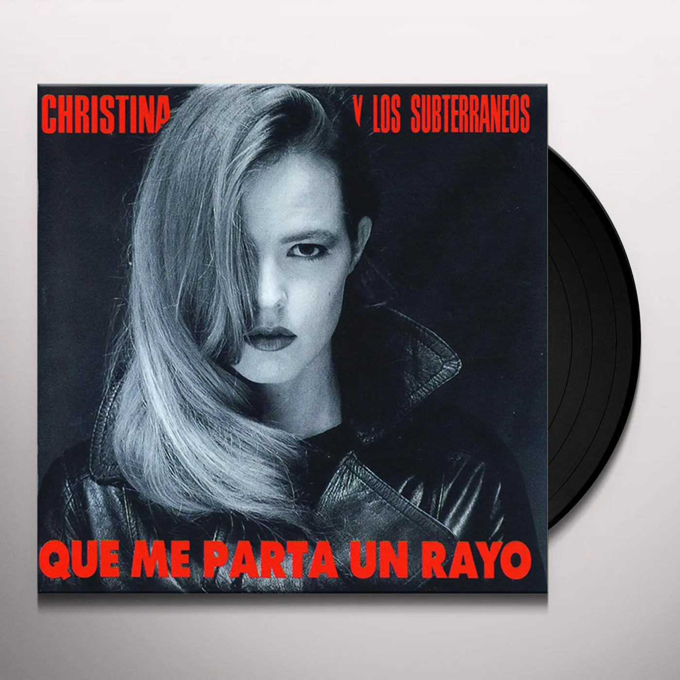 Christina y Los Subterraneos Que Me Parta Un Rayo Vinyl Record