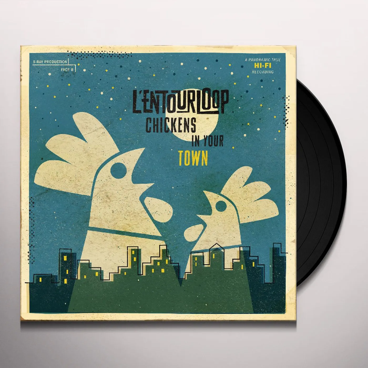 L'Entourloop Chickens in Your Town Vinyl Record