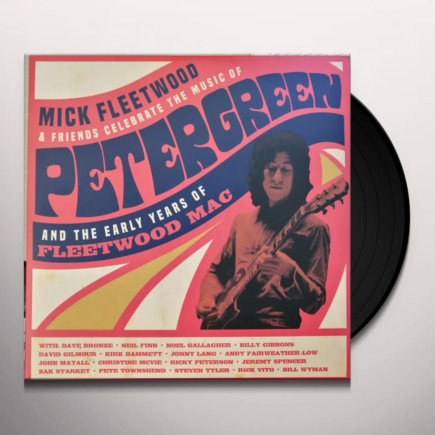 Celebrate The Music Of Peter Green And … Mick Fleetwood CELEBRATE THE MUSIC OF PETER GREEN AND THE