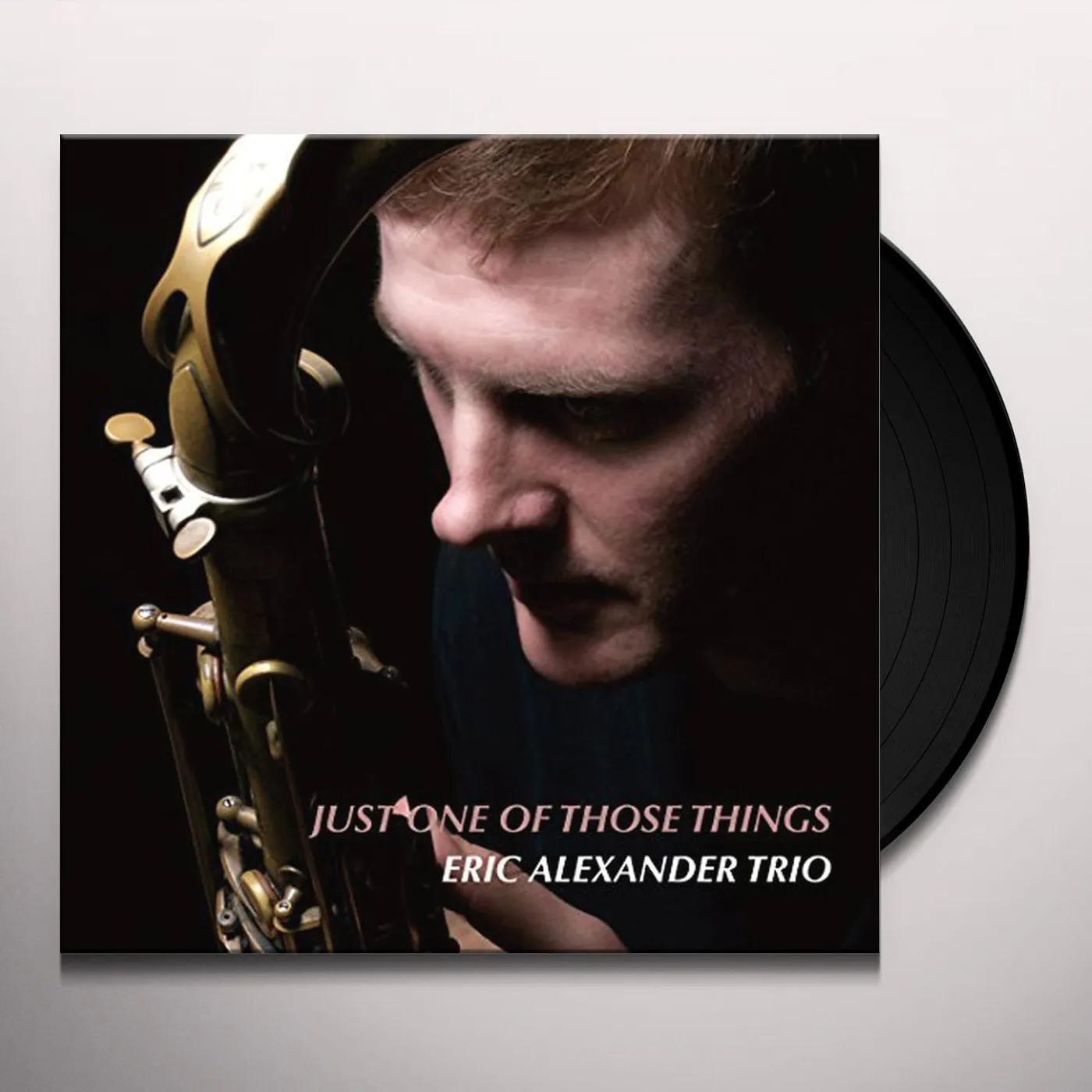 Eric Alexander Just One Of Those Things Vinyl Record