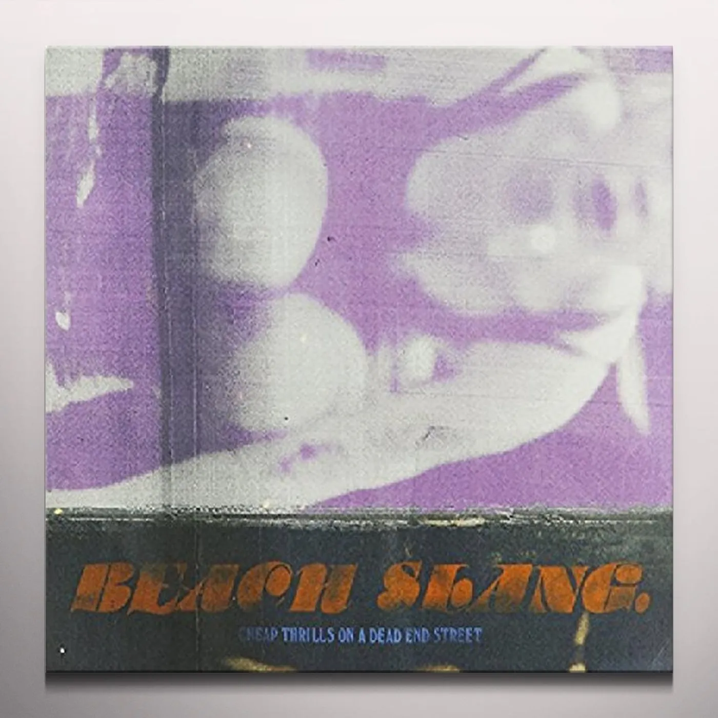 Beach Slang Cheap Thrills on a Dead End Street Vinyl Record