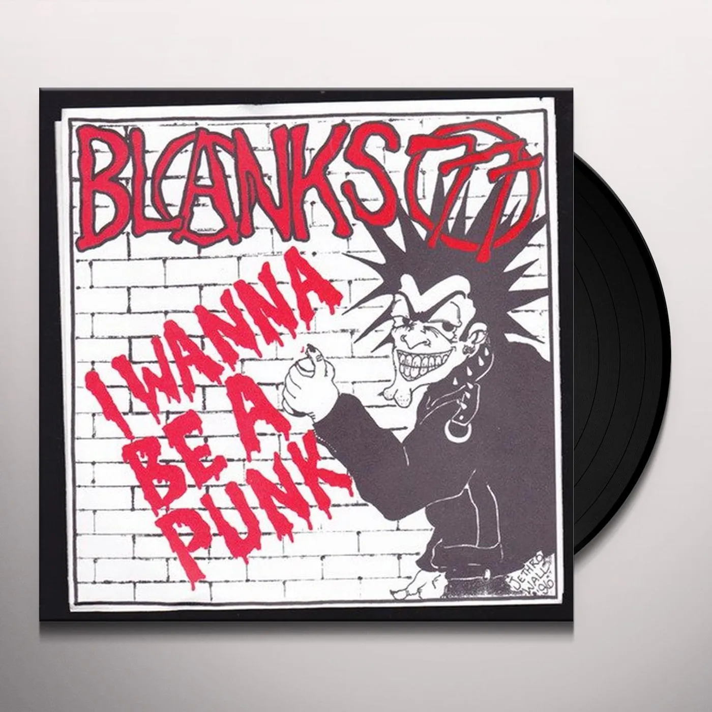 Blanks 77 I Wanna Be A Punk Vinyl Record