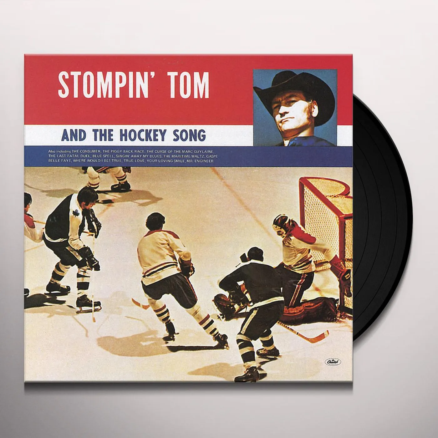 Stompin' Tom Connors STOMPIN TOM & THE HOCKEY SONG Vinyl Record