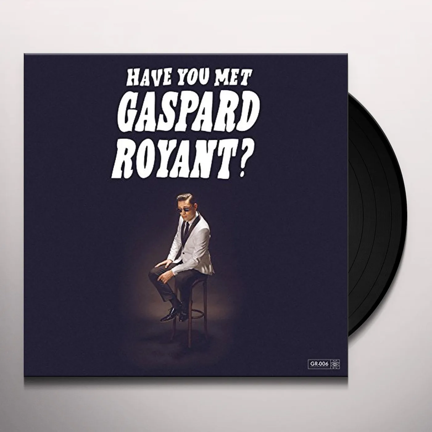 Have You Met Gaspard Royant? Vinyl Record