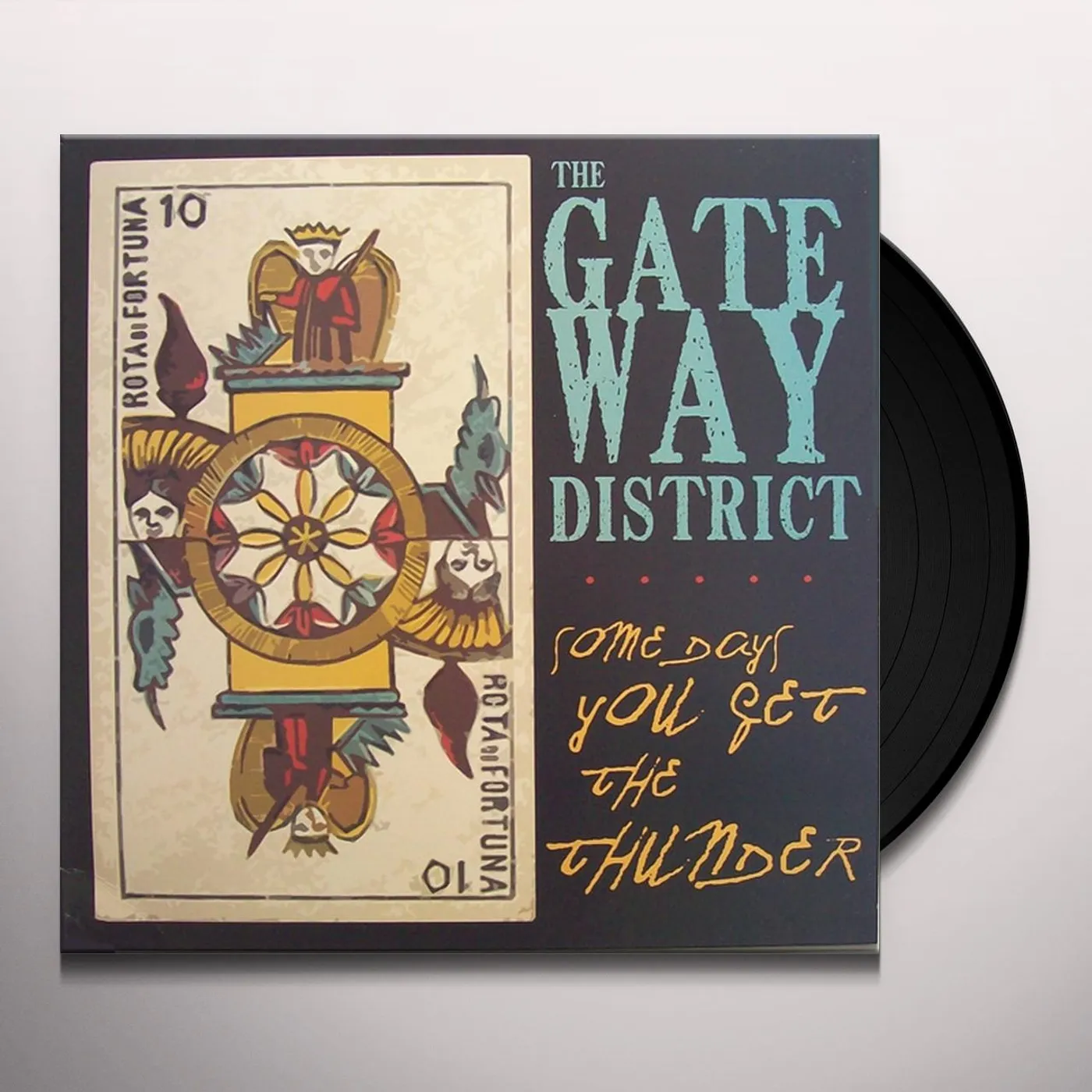 Gateway District SOME DAYS YOU GET THE THUNDER Vinyl Record