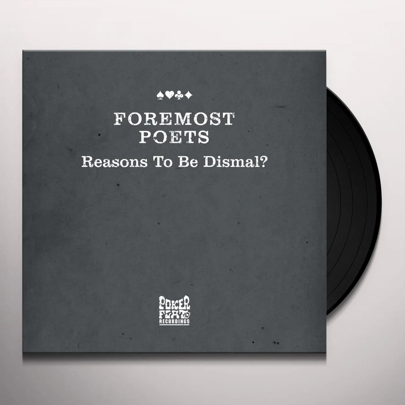 Foremost Poets REASONS TO BE DISMAL Vinyl Record