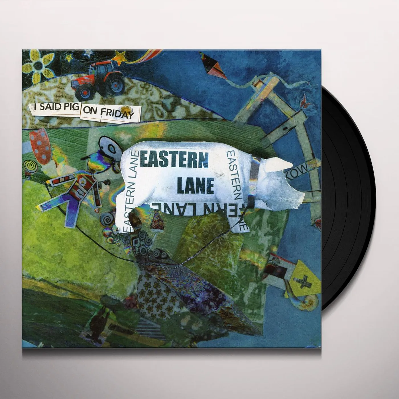 Eastern Lane I Said Pig On Friday Vinyl Record