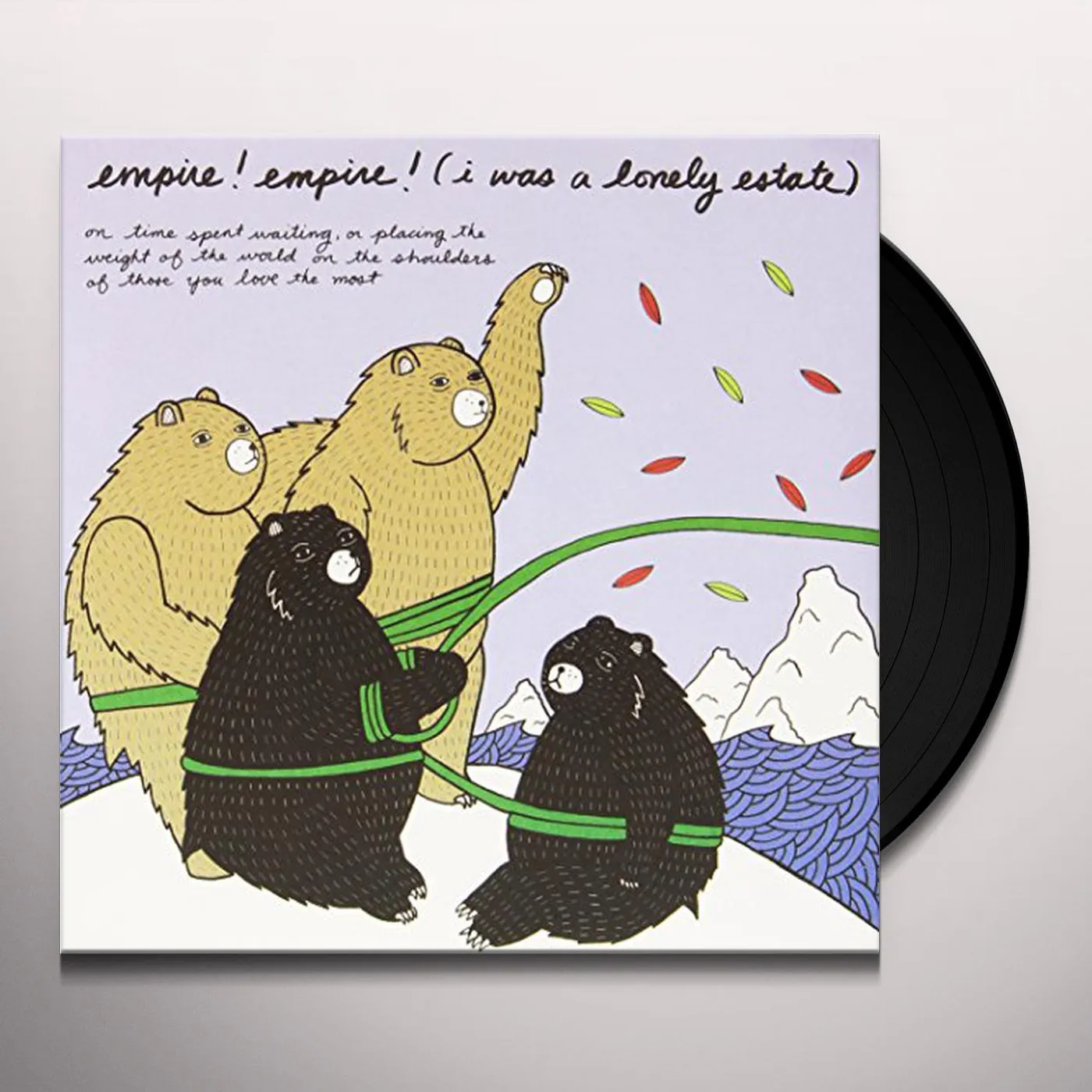 Empire Empire (I Was A Lonely State) ON TIME SPENT WAITING OR PLACING WEIGHT OF Vinyl Record