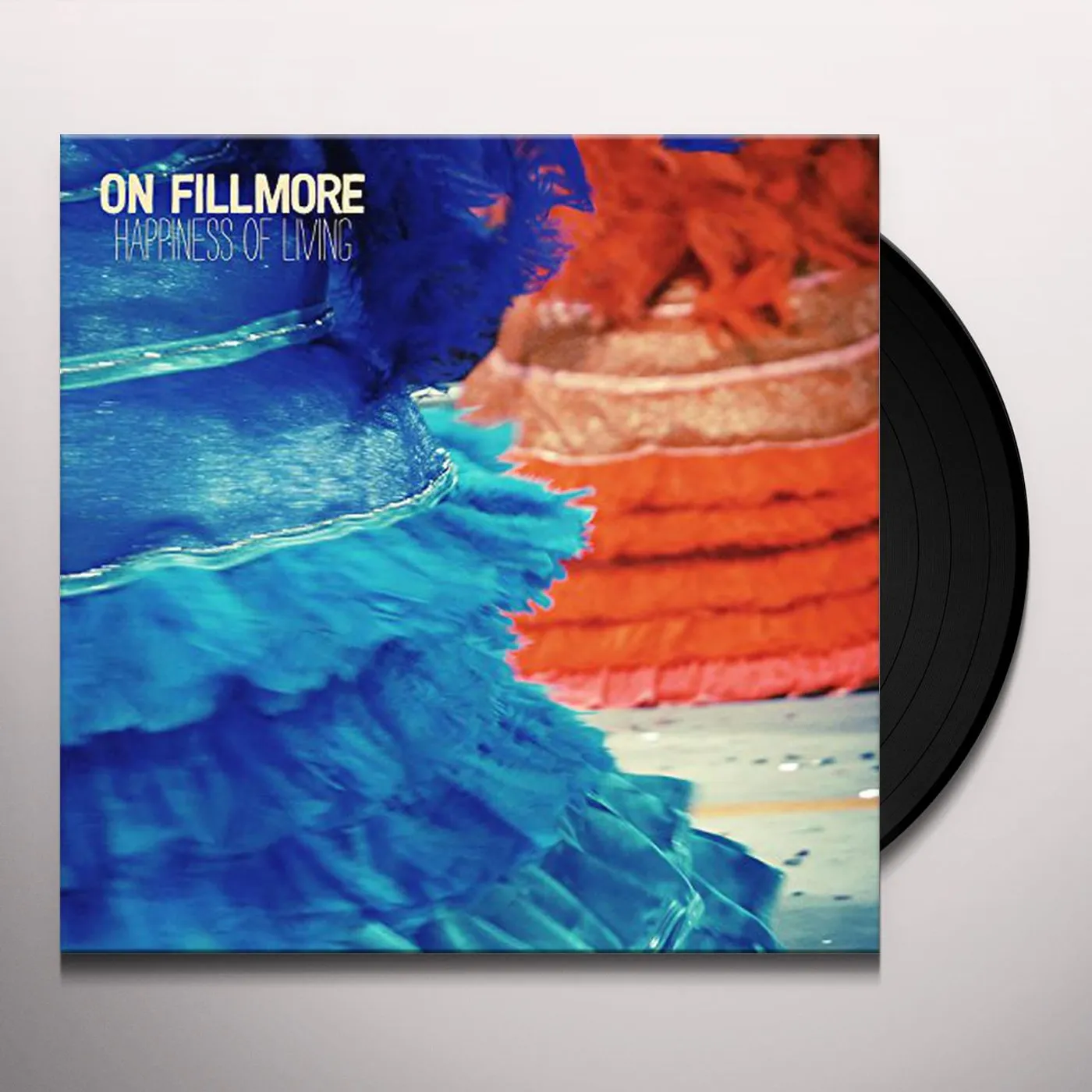 On Fillmore Happiness Of Living Vinyl Record