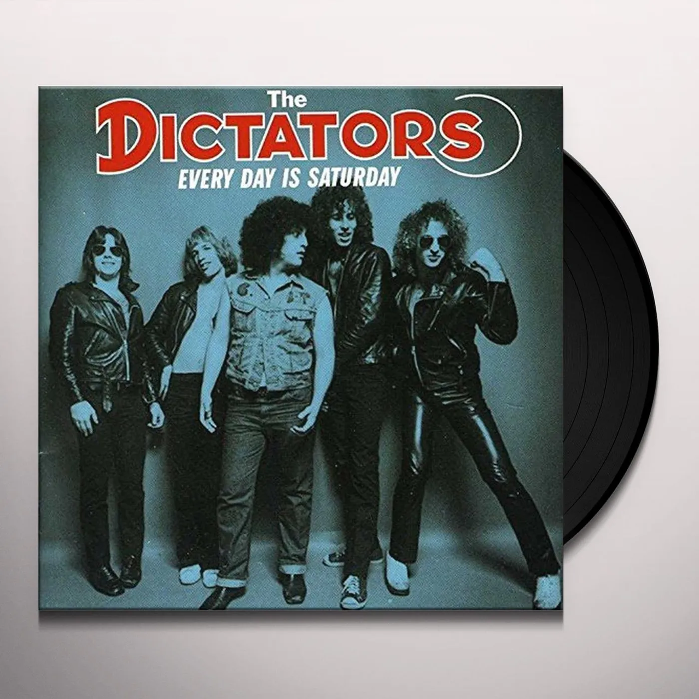Dictators Every Day Is Saturday Vinyl Record