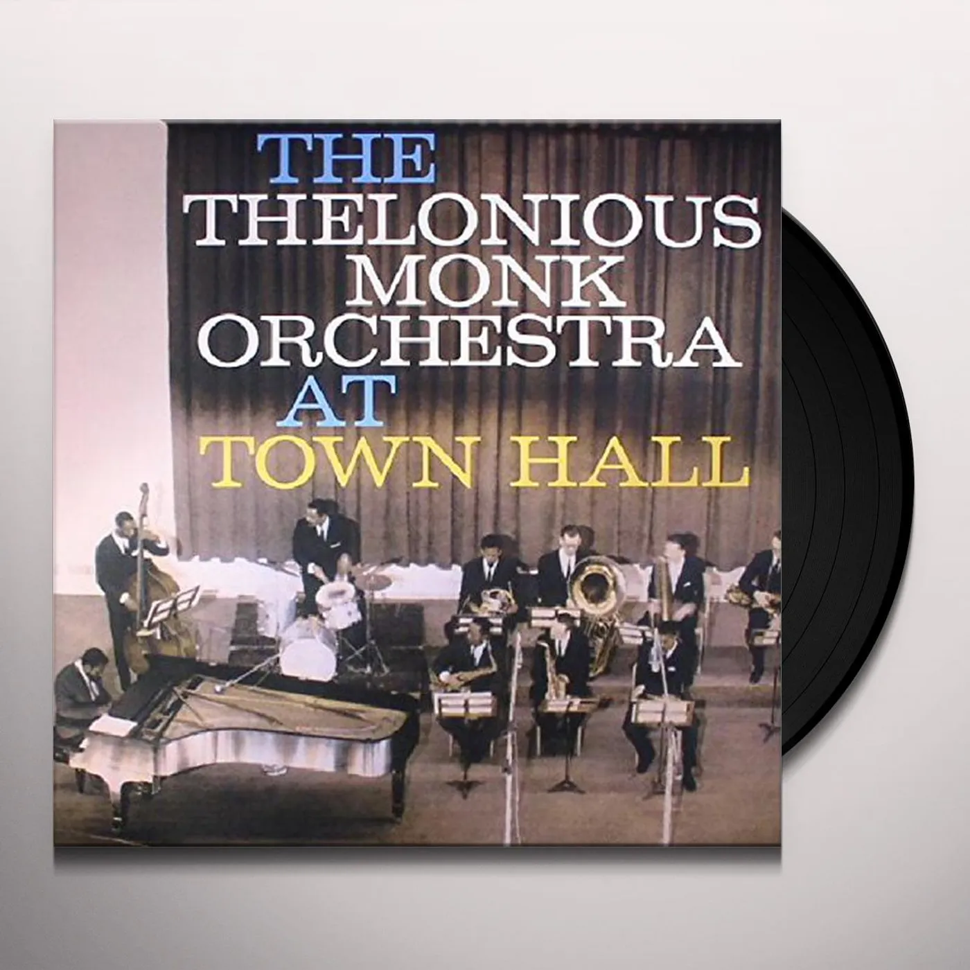 Thelonious Monk Orchestra COMPLETE CONCERT AT TOWN HALL Vinyl Record