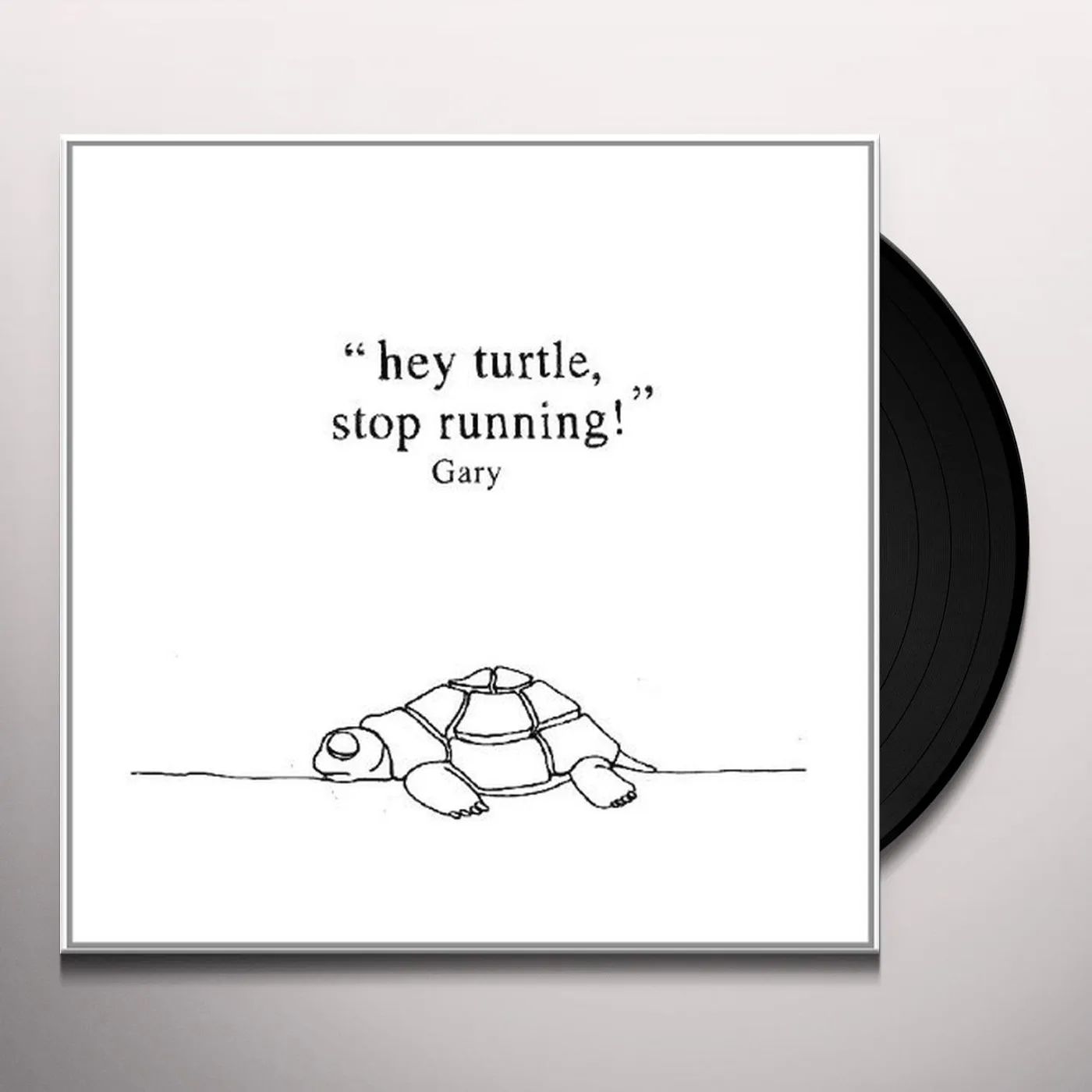 GARY HEY TURTLE STOP RUNNING! Vinyl Record