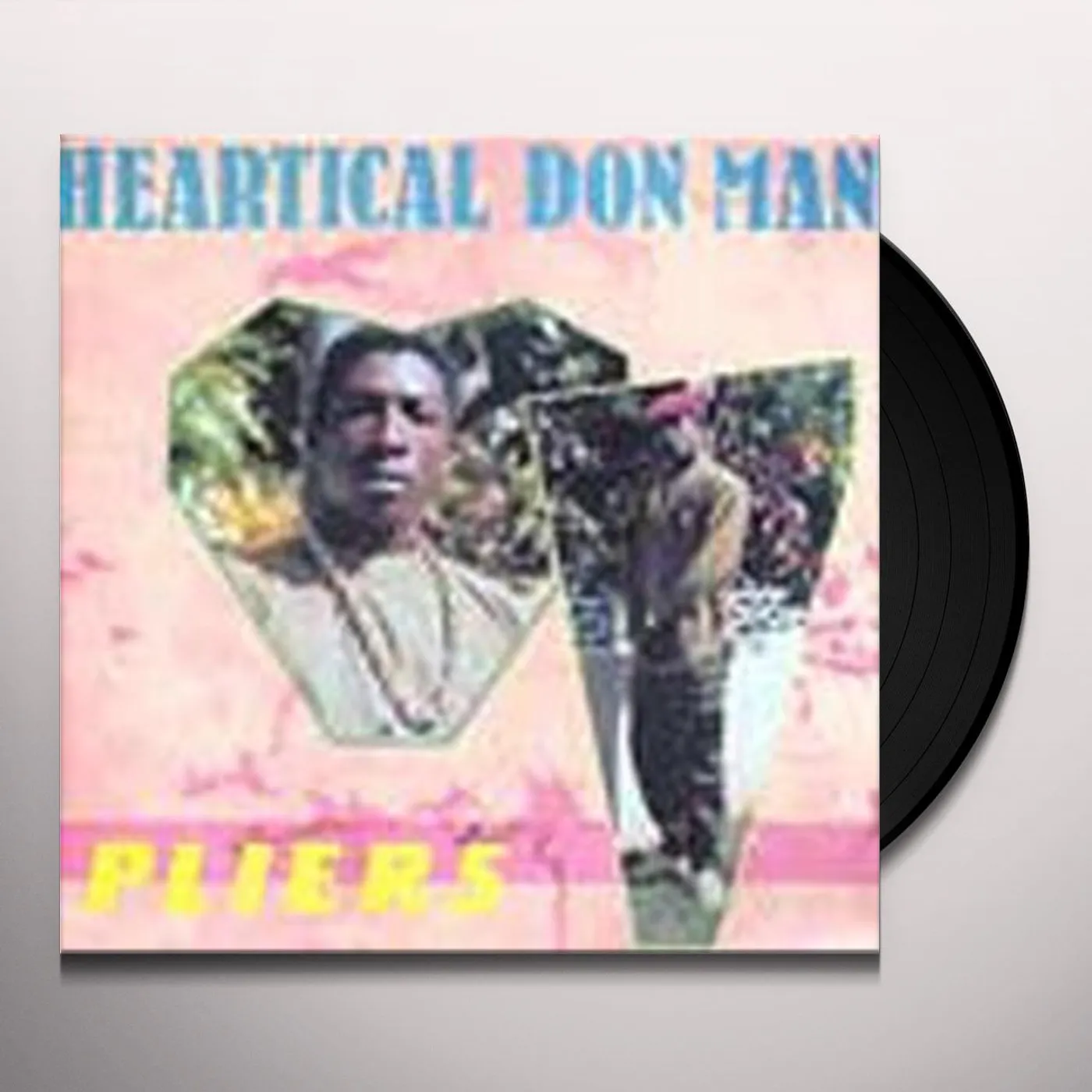 Pliers Heartical Don Man Vinyl Record