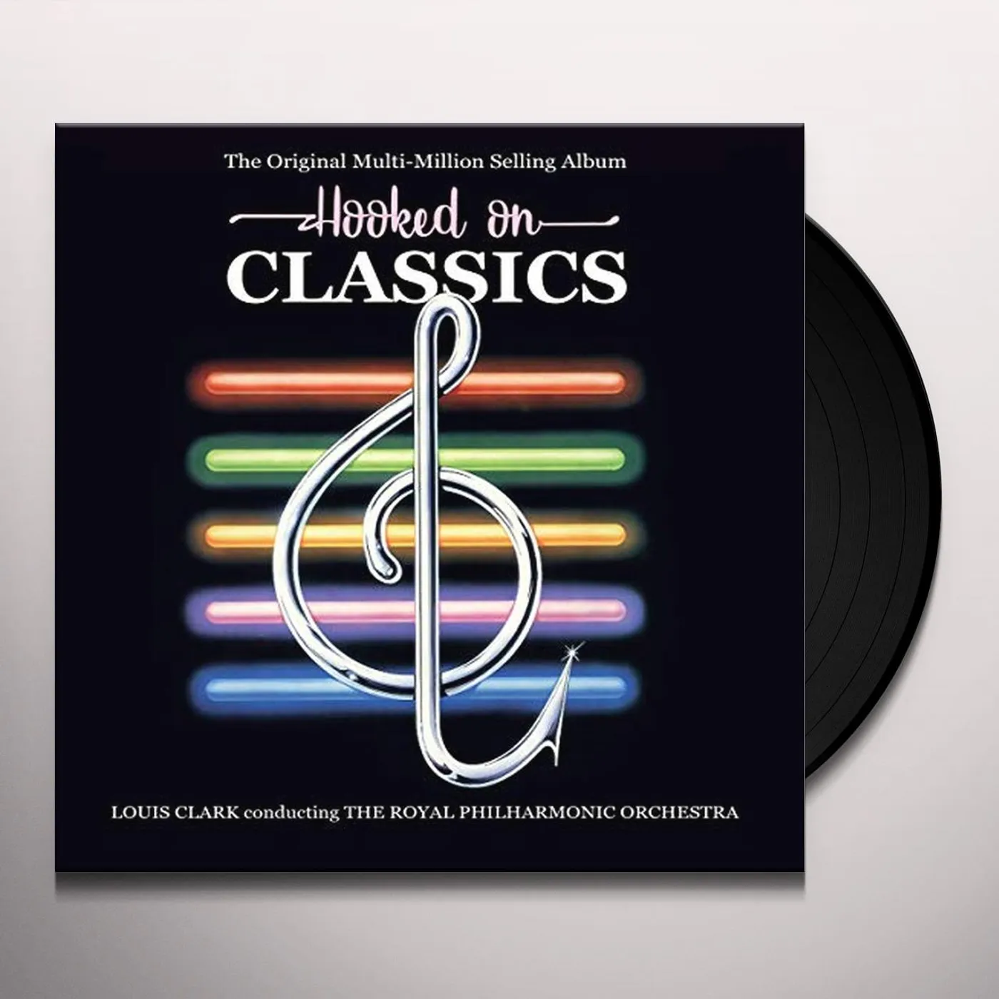 Louis Clark & The Royal Philharmonic Orchestra Hooked On Classics Vinyl Record