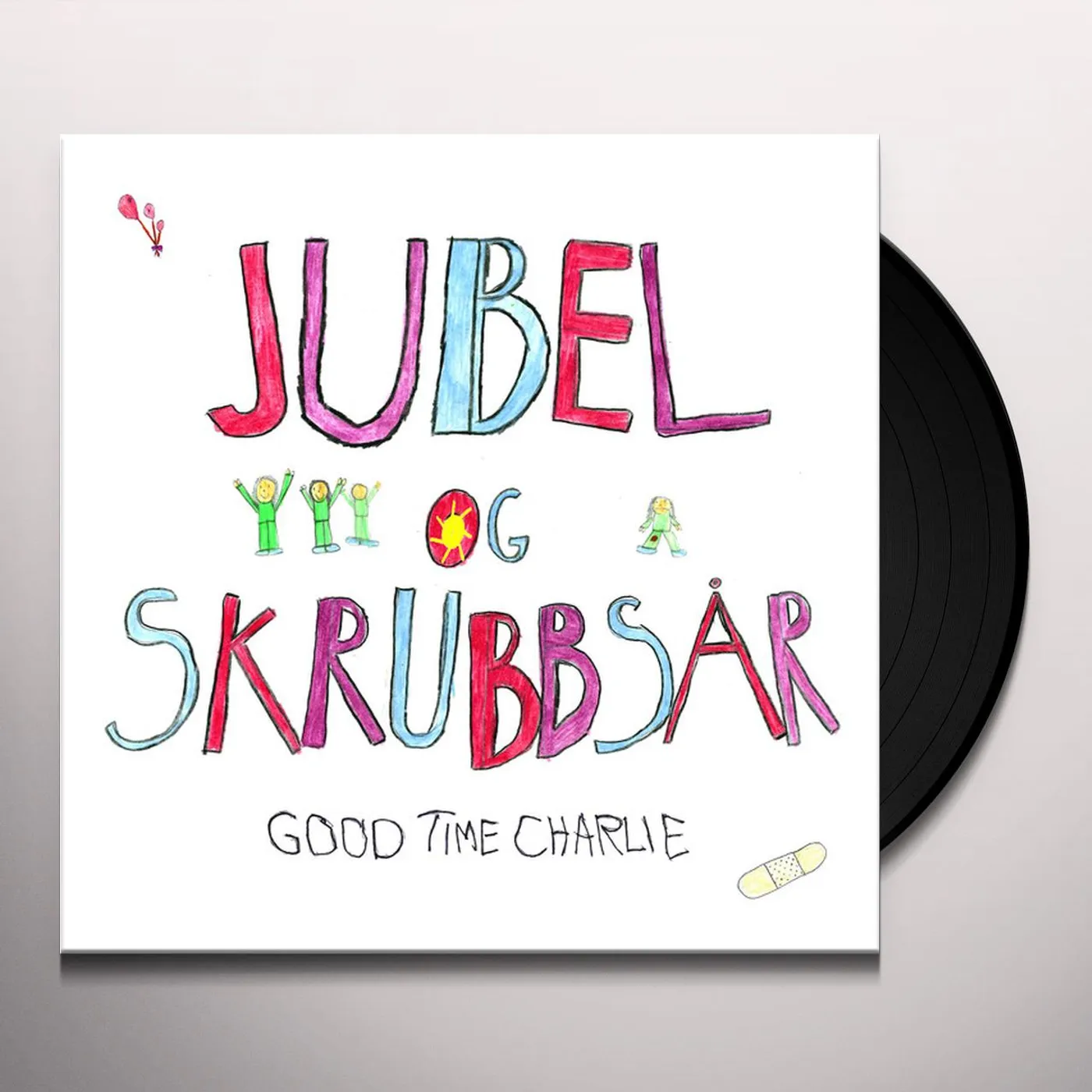 Good Time Charlie JUBEL OG SKRUBBSAR Vinyl Record