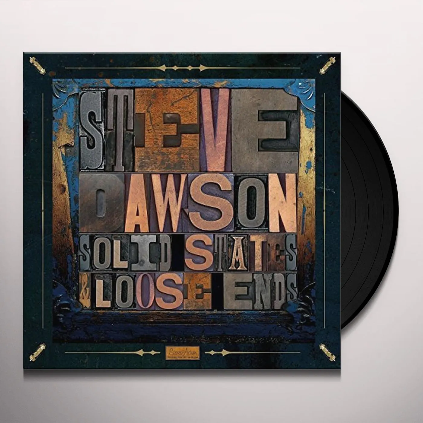 Steve Dawson LOOSE ENDS AND SOLID STATES Vinyl Record