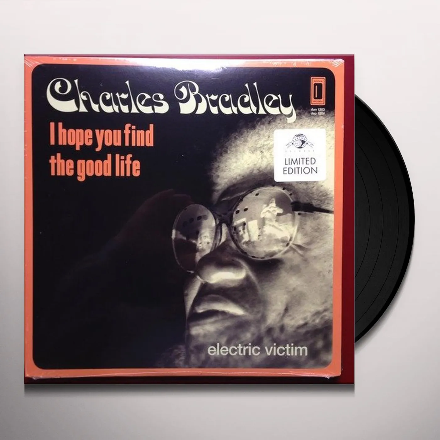 Charles Bradley I HOPE YOU FIND THE GOOD LIFE Vinyl Record