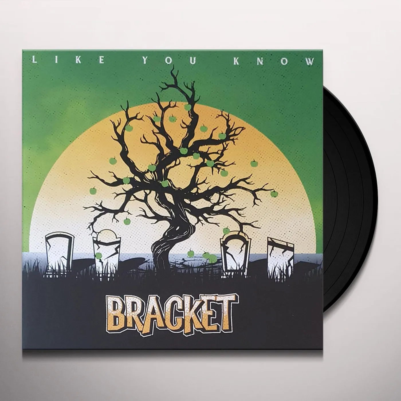 Bracket Like You Know Vinyl Record