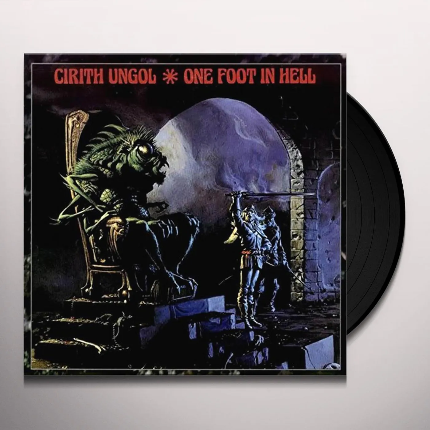 Cirith Ungol One Foot In Hell Vinyl Record