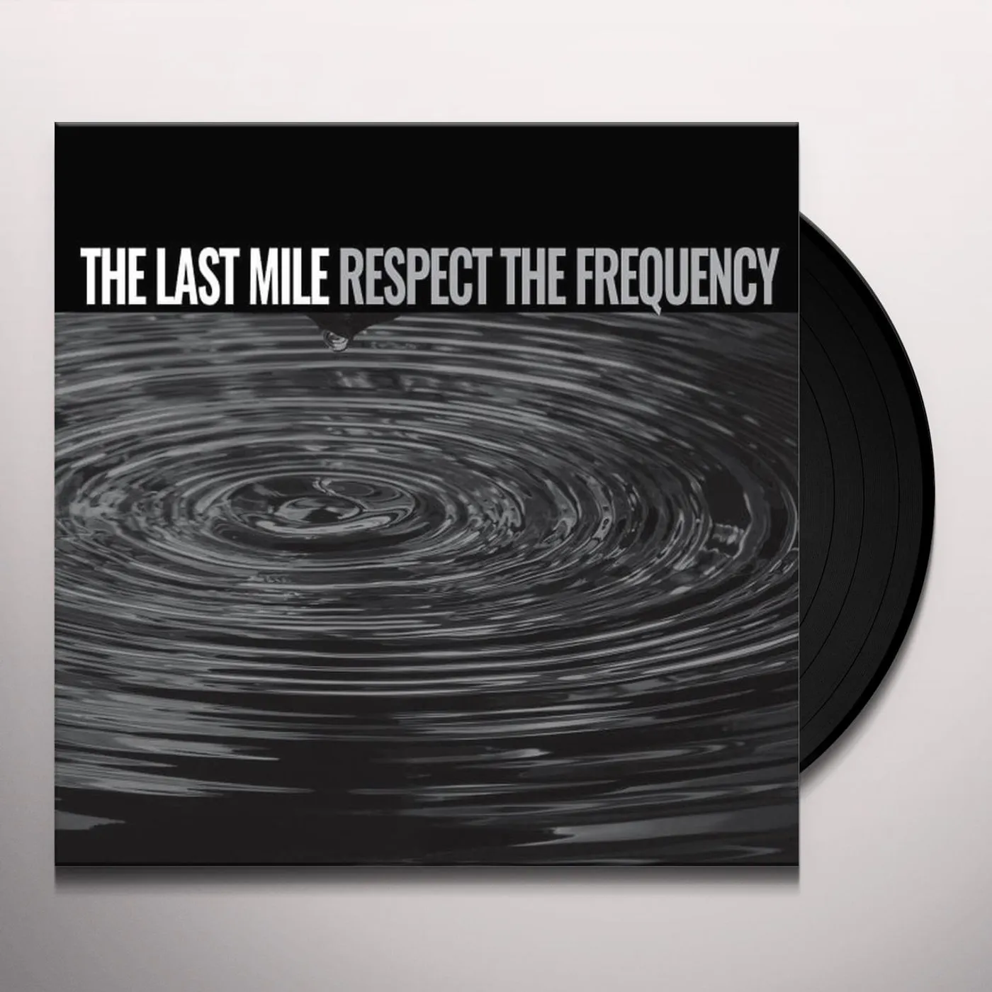 The Last Mile Respect the Frequency Vinyl Record
