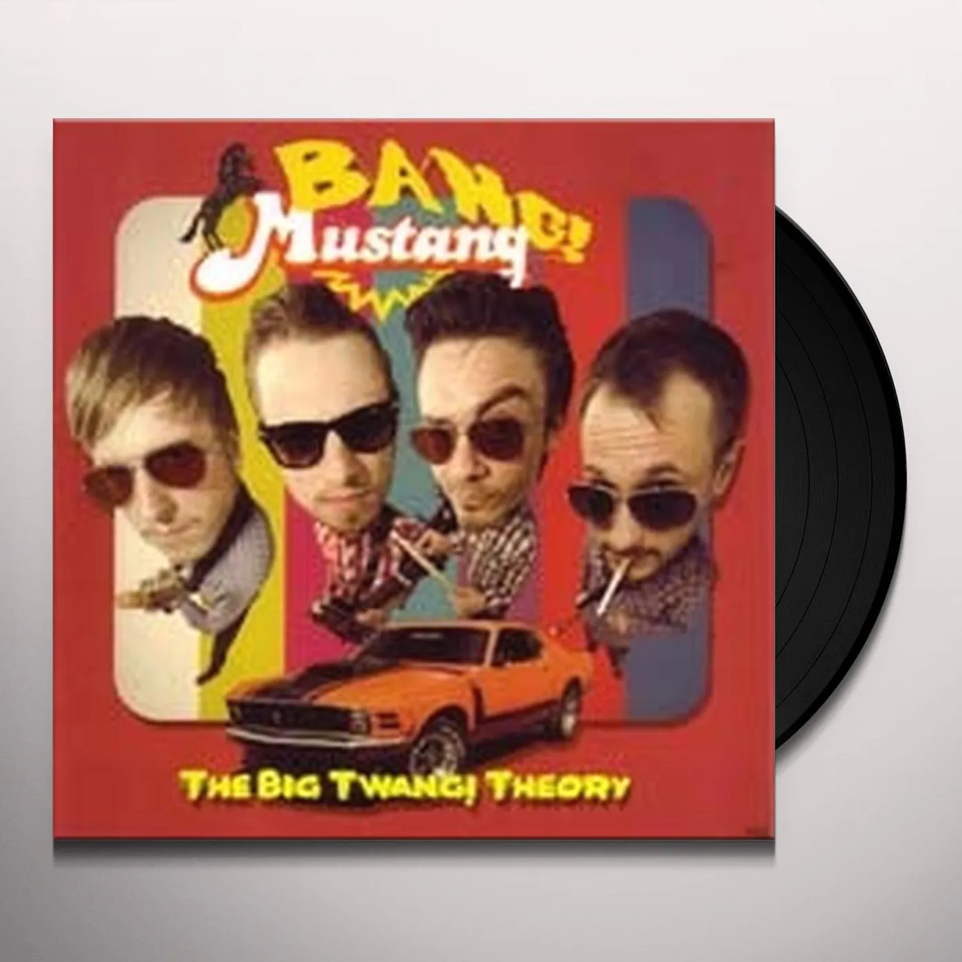 Bang! Mustang! BIG TWANG! THEORY Vinyl Record
