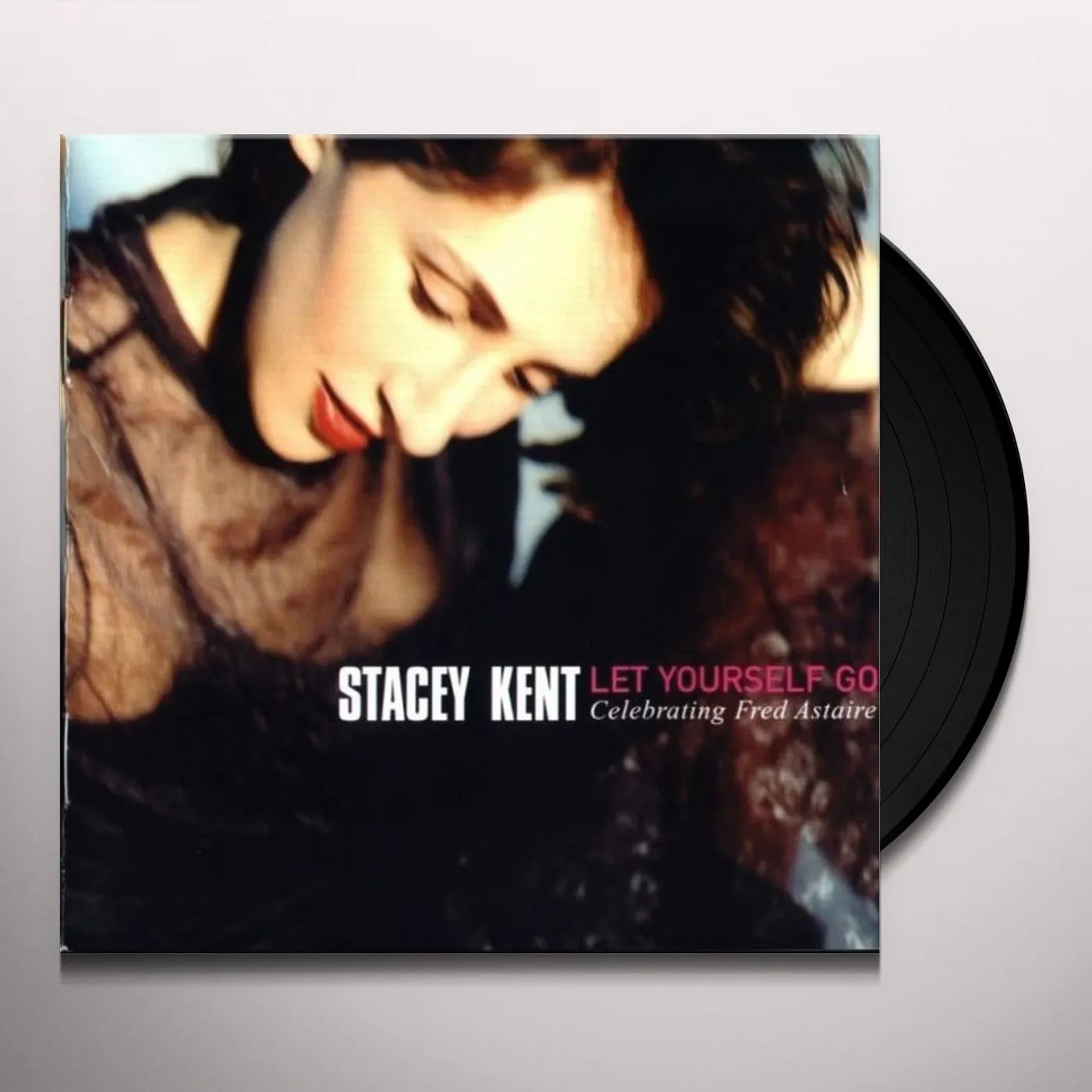 Stacey Kent Let Yourself Go: Celebrating Fred Astaire Vinyl Record