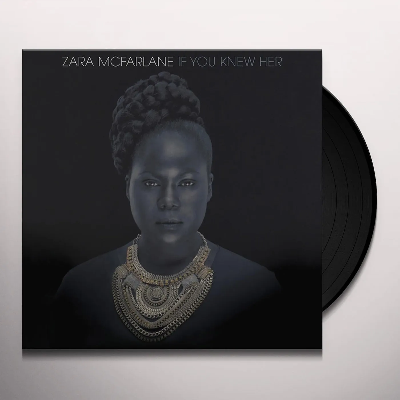 Zara McFarlane If You Knew Her Vinyl Record