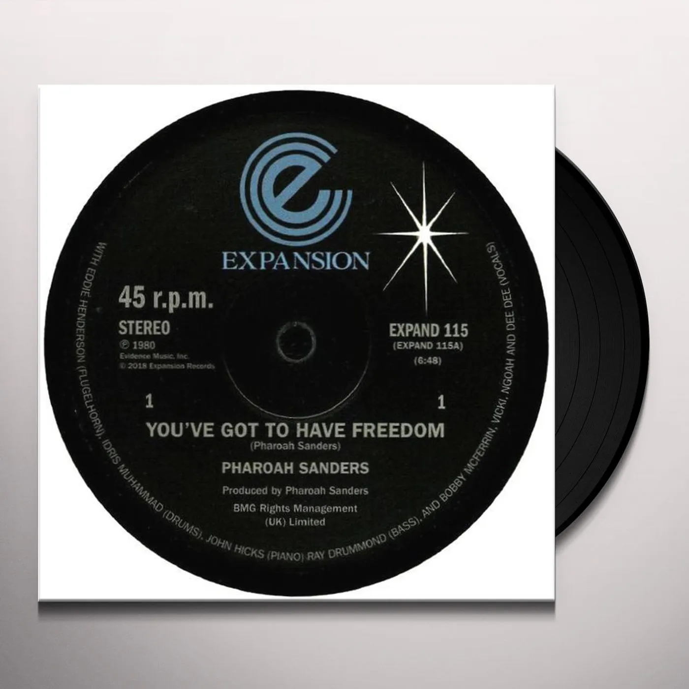 Pharoah Sanders YOU'VE GOT TO HAVE FREEDOM / GOT TO GIVE IT UP Vinyl Record