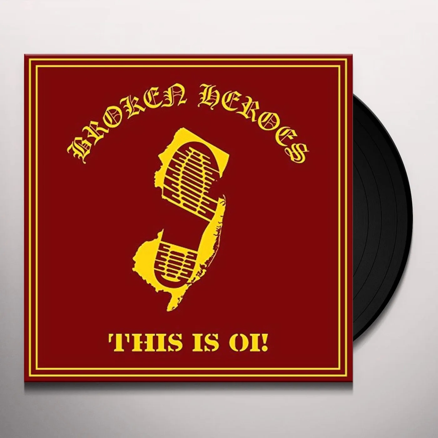 Broken Heroes THIS IS OI Vinyl Record