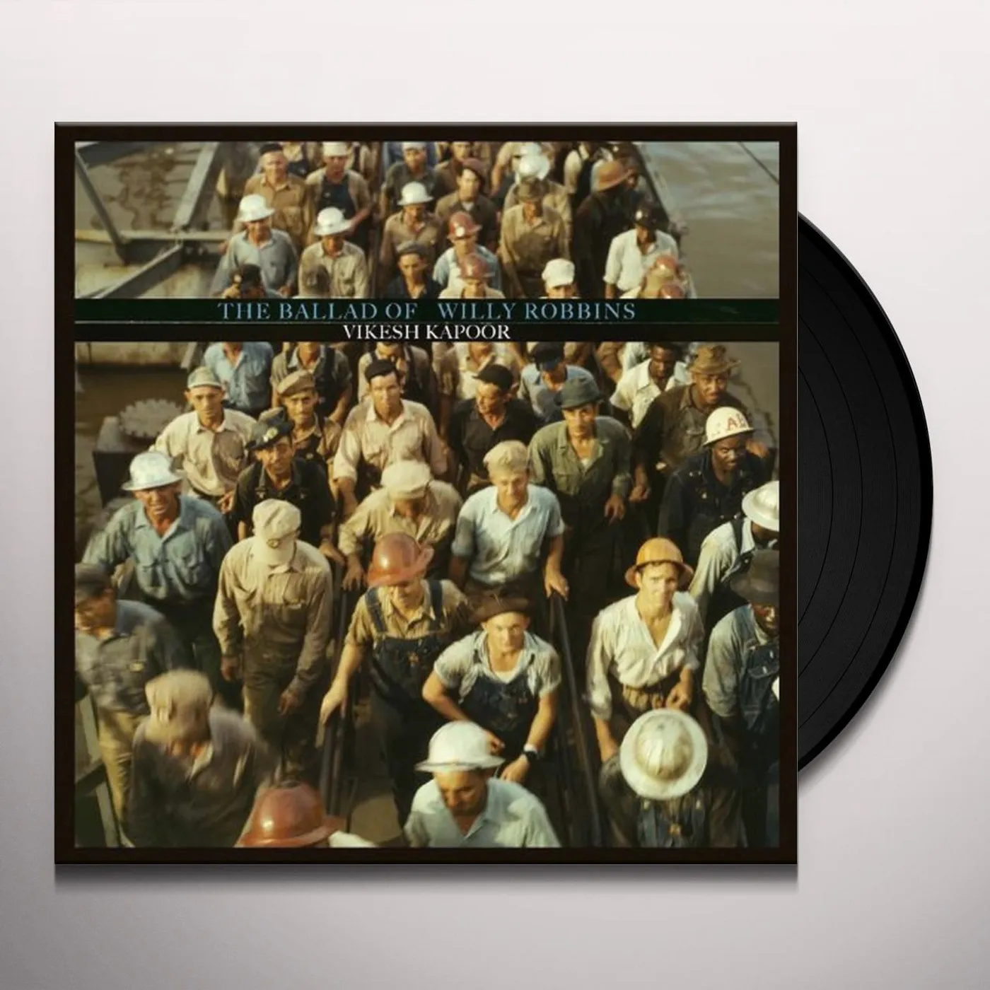 Vikesh Kapoor BALLAD OF WILLY ROBBINS Vinyl Record