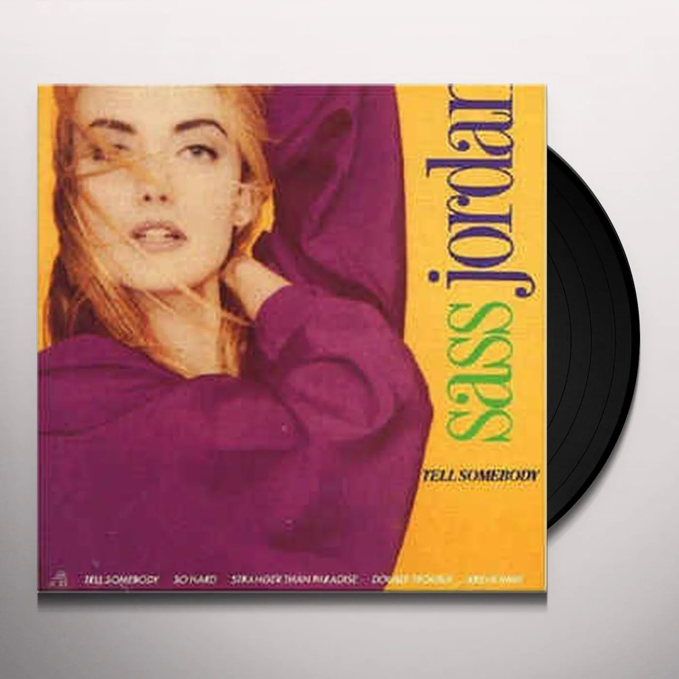 Sass Jordan TELL SOMEBODY (IMPORT) Vinyl Record
