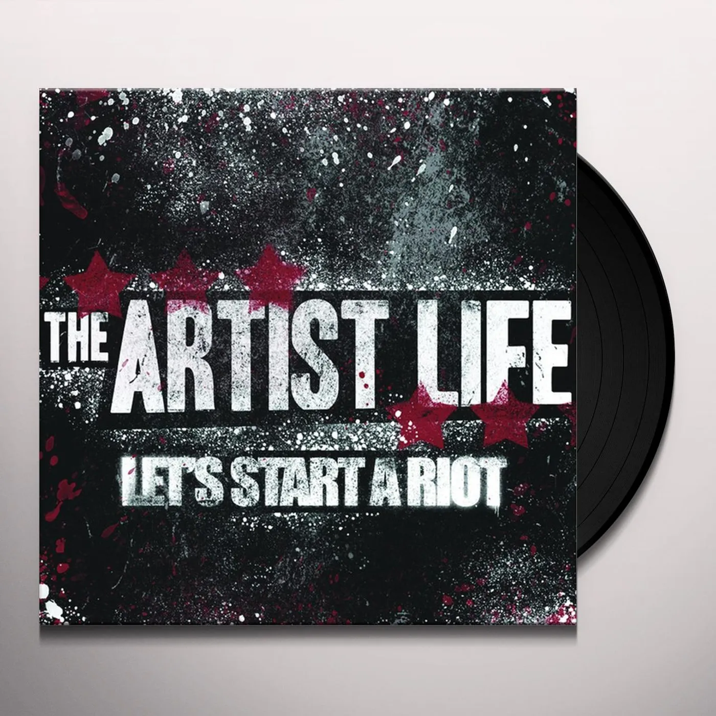 The Artist Life LETS START A RIOT Vinyl Record