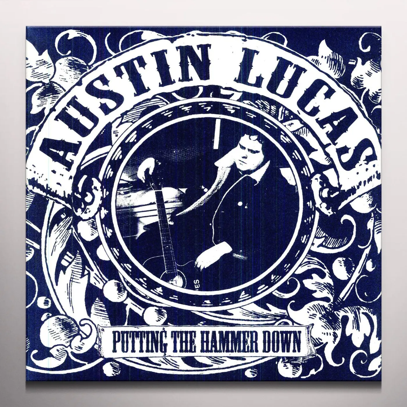 Austin Lucas Putting The Hammer Down Vinyl Record
