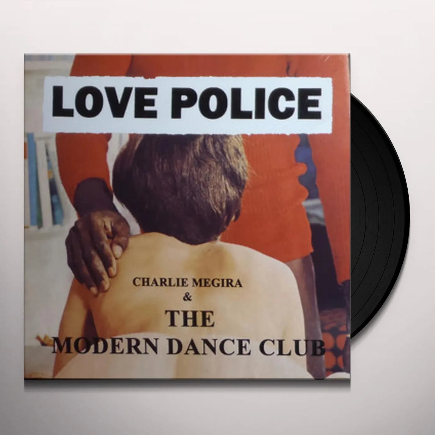 Charlie Megira & the Modern Dance Club Love Police Vinyl Record
