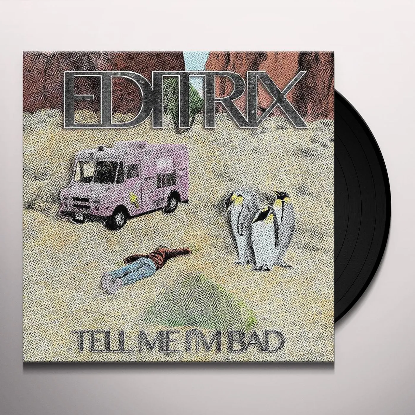 Editrix Tell Me I'm Bad Vinyl Record