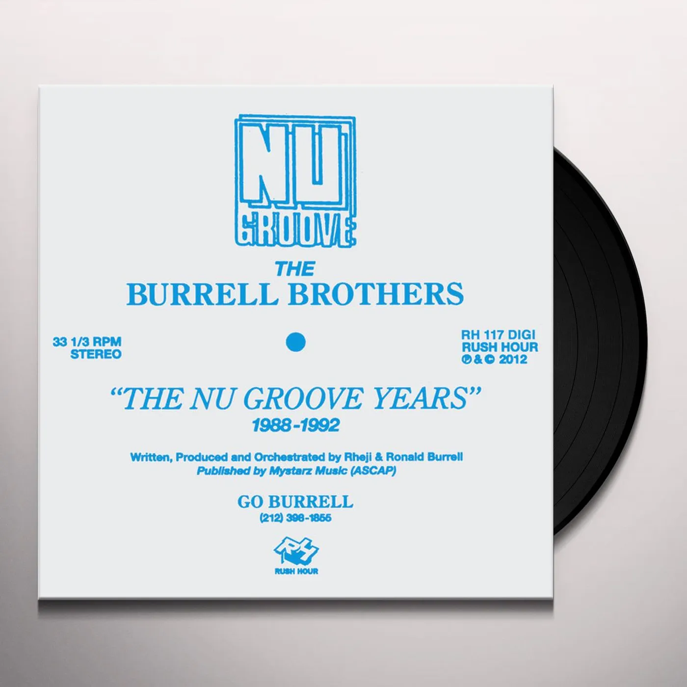 The Burrell Brothers PRESENT: NU GROOVE YEARS PART 2 Vinyl Record