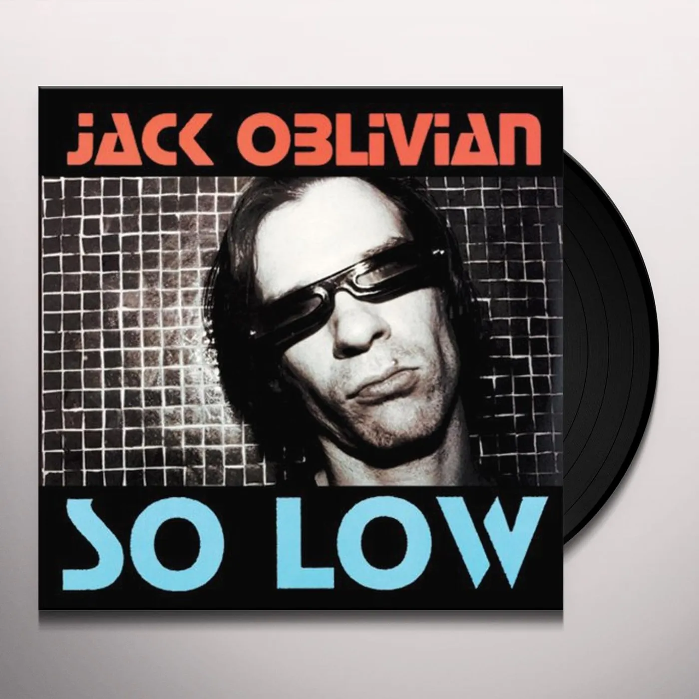 Jack Oblivion AMERICAN SLANG & SO LOW Vinyl Record