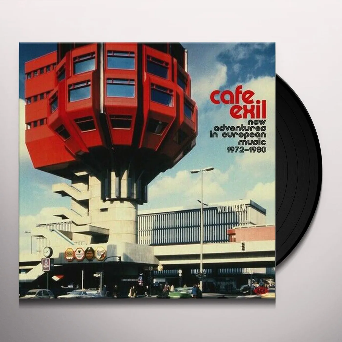CAFE EXIL: NEW ADVENTURES IN EUROPEAN MUSIC 72-80 Vinyl Record