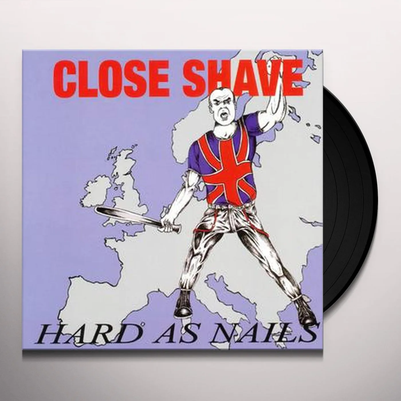 Close Shave Hard As Nails Vinyl Record