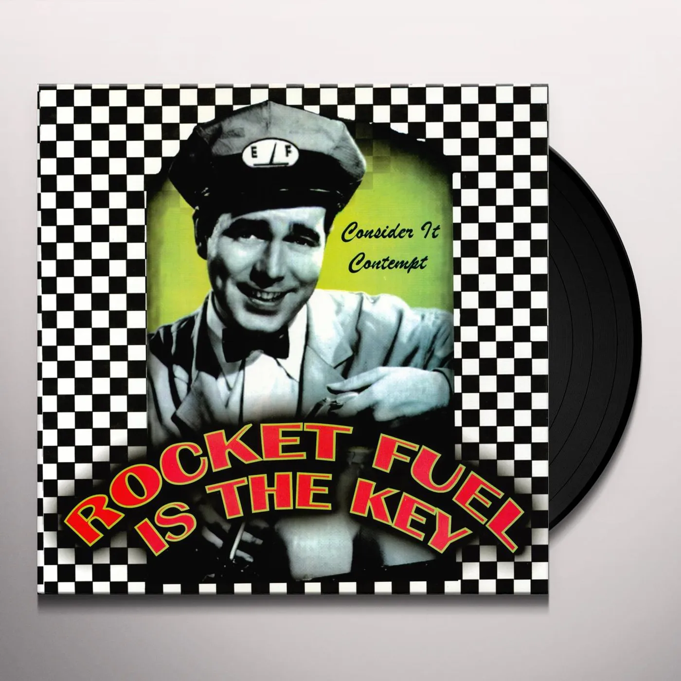 Rocket Fuel Is The Key Consider It Contempt Vinyl Record